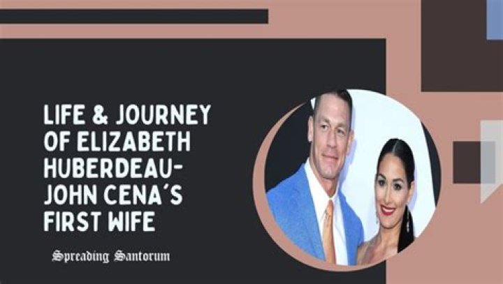Elizabeth Huberdeau (John Cena ex-Wife) Age, Now, Net Worth