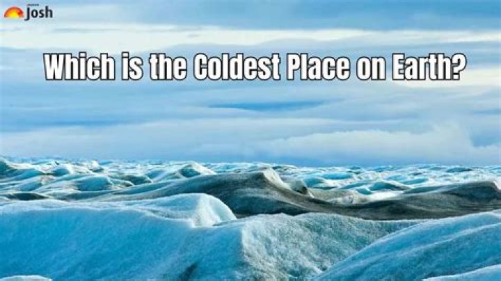 The Coldest Place On Earth Just Got Even Colder, New Study Shows